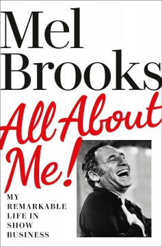 Book cover for All About Me! by Mel Brooks