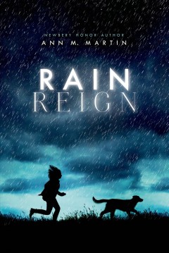 Book cover for Rain Reign by Ann M. Martin 