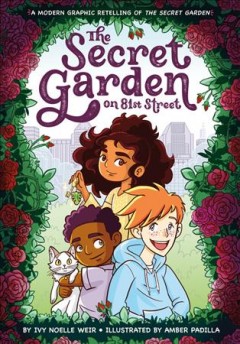 Book cover for the secret garden on 81st street by Ivy Noelle Weir 