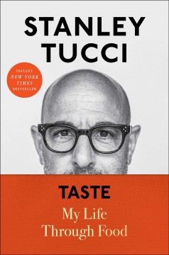  Book cover for Taste by Stanley Tucci