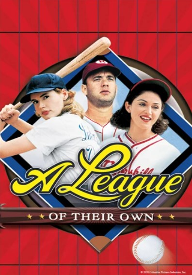 Film Poster for A League of Their Own