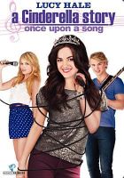 A Cinderella Story: Once Upon a Song