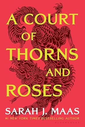 Book Cover of A Court of Thorns and Roses