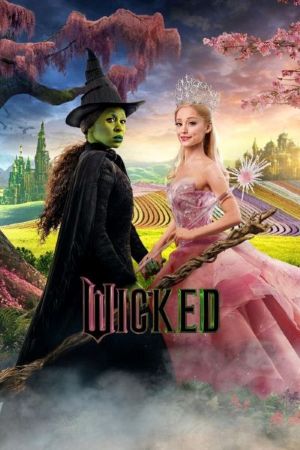 A Wicked movie poster. Elphaba stands to the left with Glinda on her right. The emerald city sits in the background, framed by pink flowered trees and green grass.