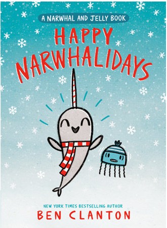 Book cover image of Happy Narwhalidays by Ben Clanton.