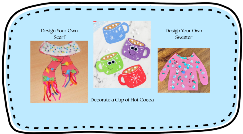 Blue box featuring three crafts labeled as; design your own scarf, decorate a hot cocoa mug and design your own sweater. 