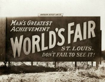 roadside advertisement of the world's fair