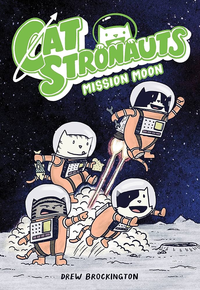 Book cover image of the graphic novel Catstronauts: Mission Moon by Drew Brockington.