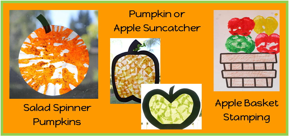 Image showing pumpkin and apple art projects, including salad spinner pumpkins, pumpkin or apple suncatcher, and apple basket stamping.