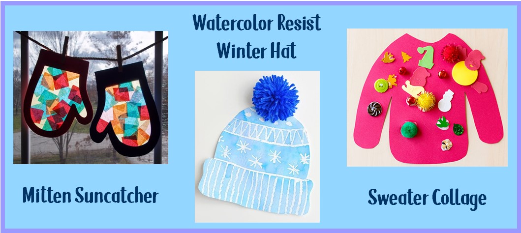 Image showing examples of mitten suncatcher, watercolor resist winter hat, and sweater collage art projects.