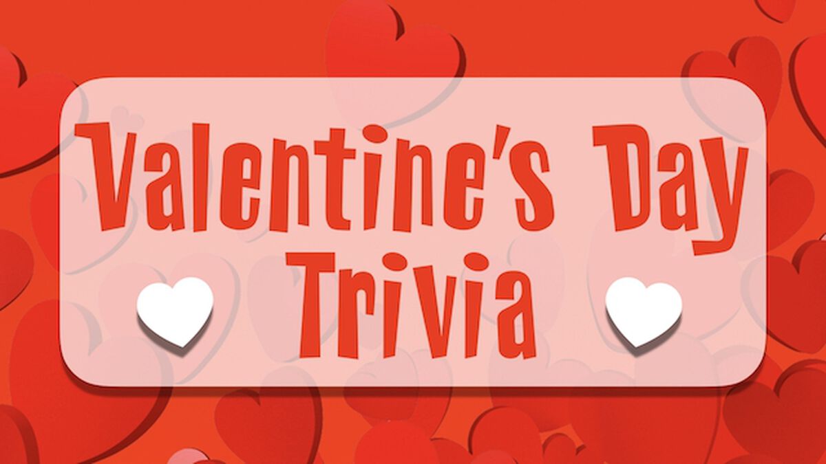 Valentines Day Trivia Sign with hearts 