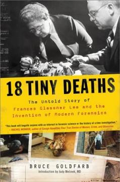 Book cover for 18 Tiny Deaths by Bruce Goldfarb