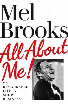 Book cover for All About Me! by Mel Brooks