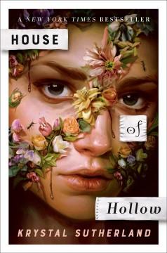 Book cover for House of Hollow by Krystal Sutherland 