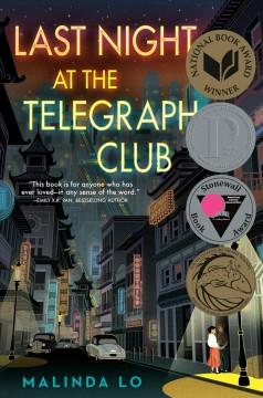 Book cover for Last Night at the Telegraph Club by Malinda Lo 