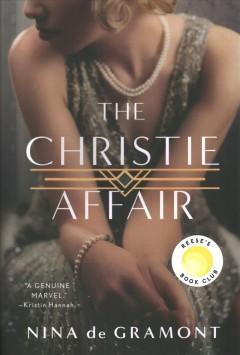 Book cover for The Christie Affair by Nina de Gramont