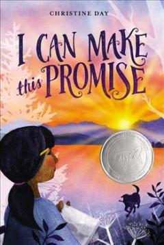 Book cover for I Can Make This Promise by Christine Day 