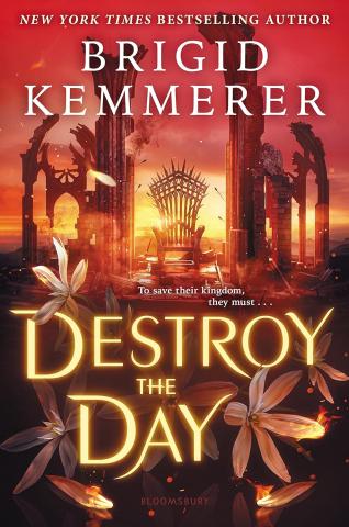 Image of a red and yellow background with a throne, ruins, flowers, and the title Destroy the Day.