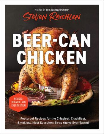 Book cover image with a whole roasted chicken sitting on a beer can and surrounded by vegetables. The title "Beer Can Chicken" is prominently displayed across the chicken. 