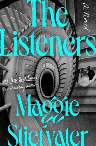 A black and white picture of an oval corkscrew staircase with a person walking up the stairs carrying a tea tray. The title, The Listeners, and the authors name, Maggie Stiefvater, are written in bright aqua blue letters. 