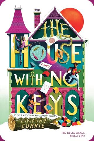 Image of a bright, multi-colored house. The title, The House with No Keys, fills up the front of the house. Three children are climbing among the letters of the title and a variety of mysterious items like a surveillance camera, a pond with fish, and scattered symbols and boxes.  