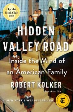 Book cover for Hidden Valley Road by Robert Kolker